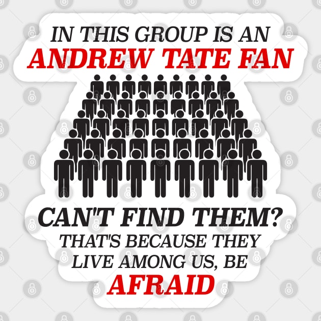 In This Group Is An Andrew Tate Fan Viewer - Funny Feminist Meme Sticker by Football from the Left